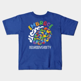 Autism Awareness - Embrace Neurodiversity Kids T-Shirt